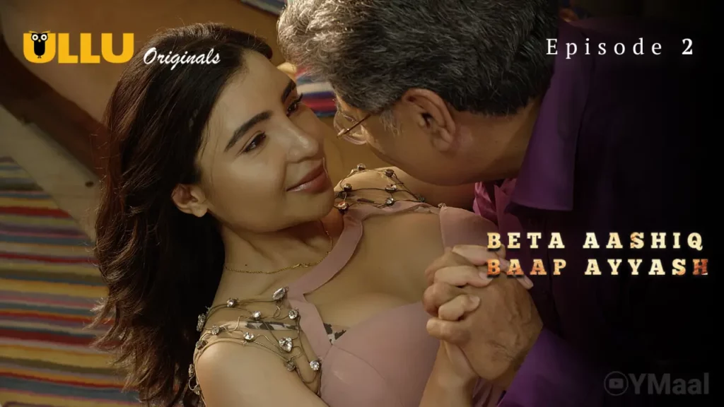 Beta Aashiq Baap Ayyash