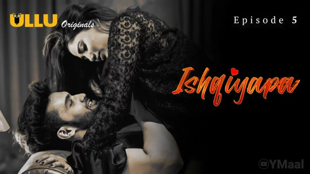 Ishqiyapa