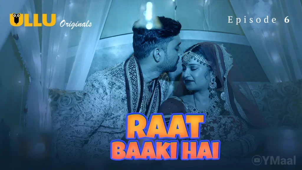 Raat Baaki Hai
